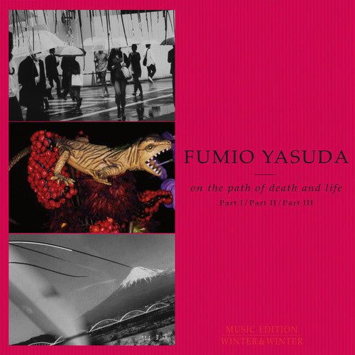 Fumio Yasuda: On the Path of Death & Life - COMPACT DISCS