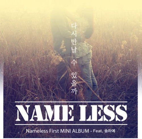 The Nameless: Will I Be Seeing U - COMPACT DISCS