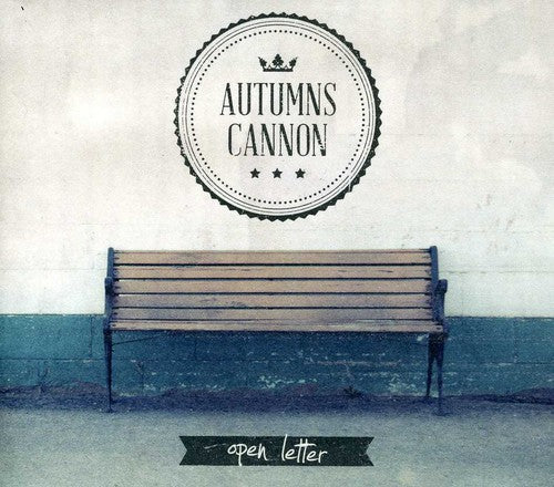 Autumns Cannon: Open Letter - COMPACT DISCS