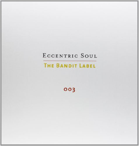 Various Artists: Eccentric Soul, Vol. 3: The Bandit Label - VINYL LP