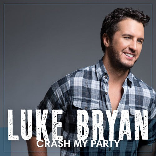 Luke Bryan: Crash My Party - COMPACT DISCS