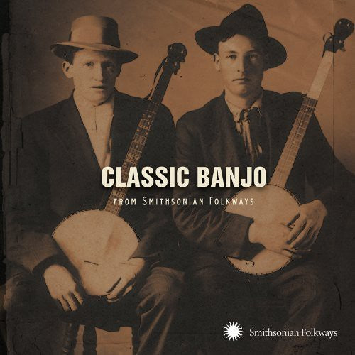 Various Artists: Classic Banjo from Smithsonian Folkways - COMPACT DISCS