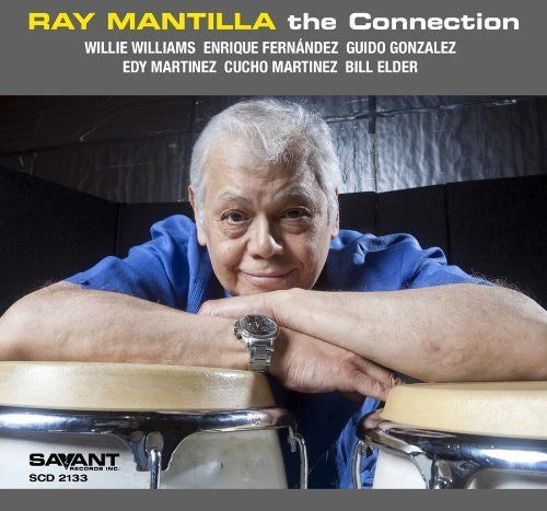 Ray Mantilla: Connection - COMPACT DISCS