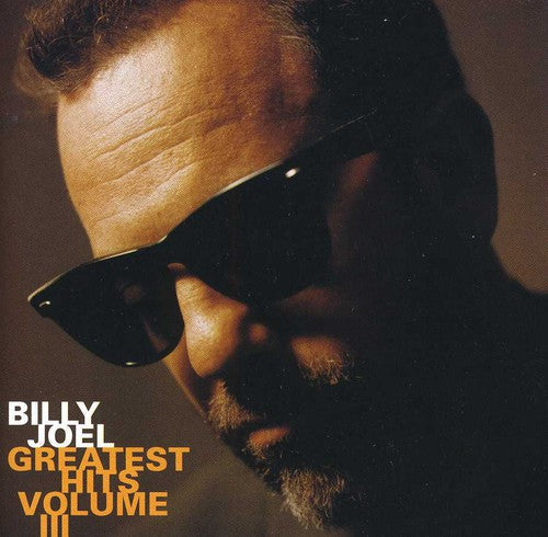Billy Joel: Greatest Hits, Vol. 3 - COMPACT DISCS
