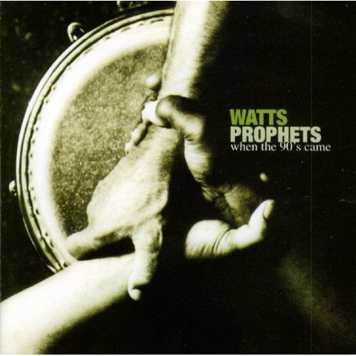 Watts Prophets: When the 90's Came - COMPACT DISCS