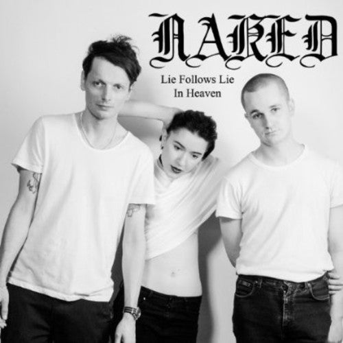The Naked: Lie Follows Lie - 7-INCH SINGLE