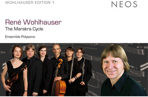 Wohlhauser Rene: Marakra Cycle - COMPACT DISCS