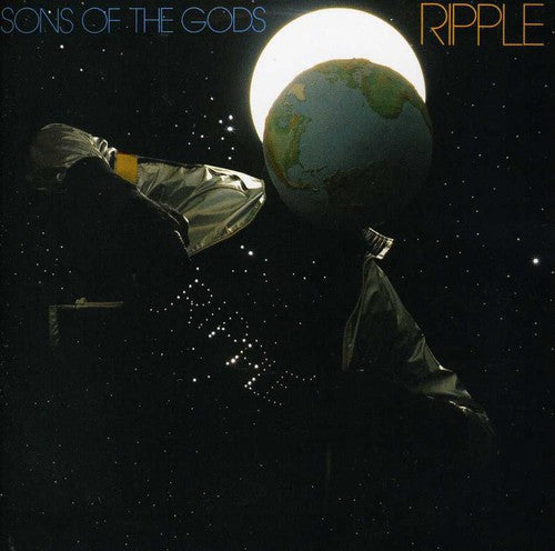 Ripple: Sons of the Gods - COMPACT DISCS