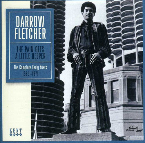 Darrow Fletcher: Pain Gets a Little Deeper - COMPACT DISCS