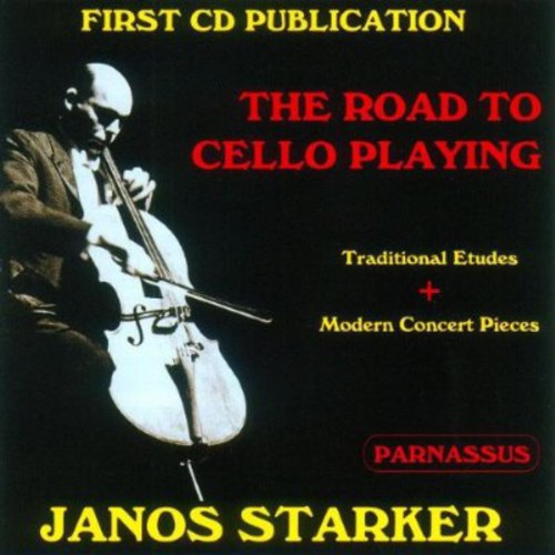 Various Artists: Janos Starker: Road to Cello Playing / Various - COMPACT DISCS