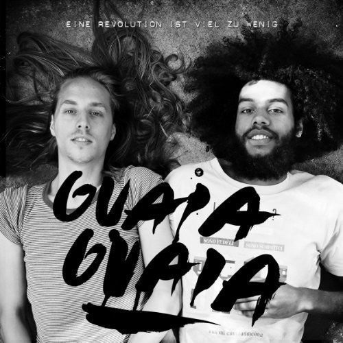 Guaia Guaia: Eine Revolution Ist Viel Zu Weng - VINYL LP
