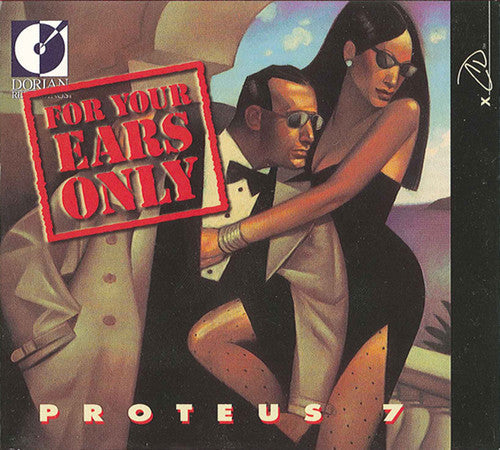 Proteus 7: For Your Ears Only - COMPACT DISCS