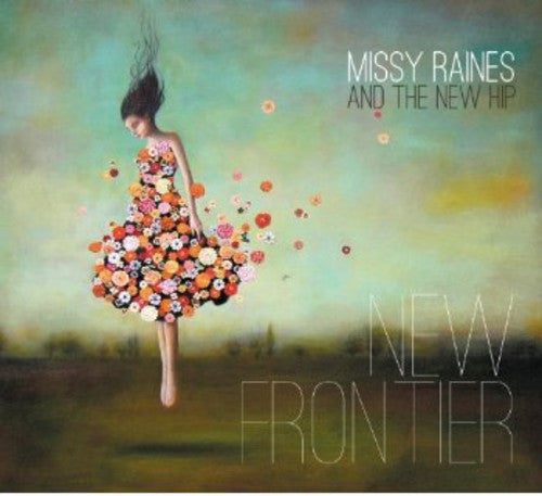 Missy Raines & the New Hip: New Frontier - COMPACT DISCS