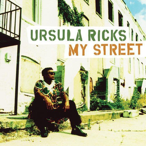 Ursula Ricks: My Street - COMPACT DISCS