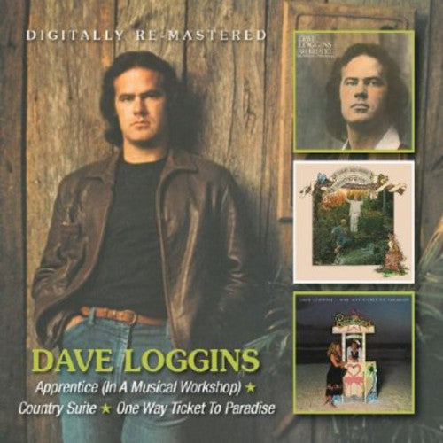 Dave Loggins: Apprentice / Country Suite / One Way Ticket to - COMPACT DISCS