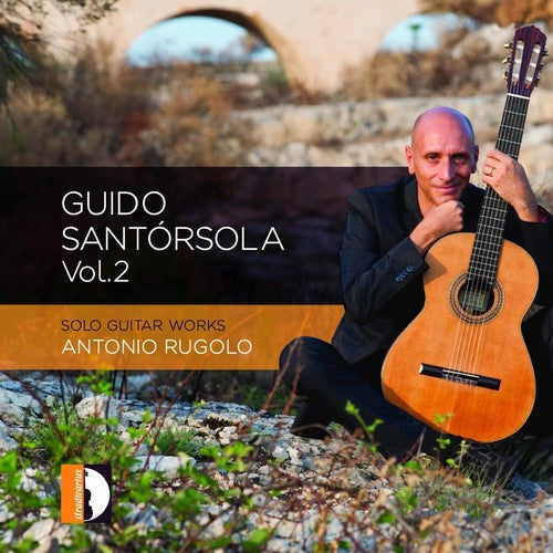 Antonio Rugolo: Santorsola 2: Solo Guitar Works - COMPACT DISCS