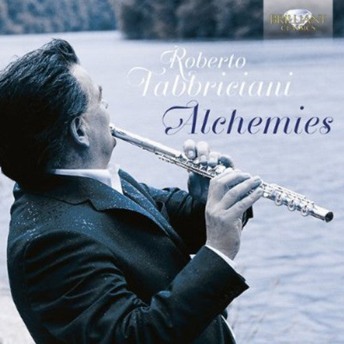 Roberto Fabbriciani: Alchemies - COMPACT DISCS