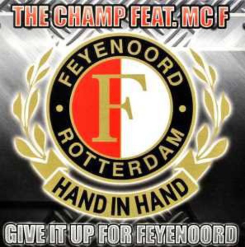 Champ!: Give It Up for Feyenoord - CD SINGLE
