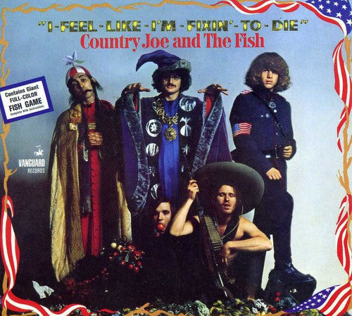 Country Joe & the Fish: I Feel Like I'm Fixin' to Die - COMPACT DISCS