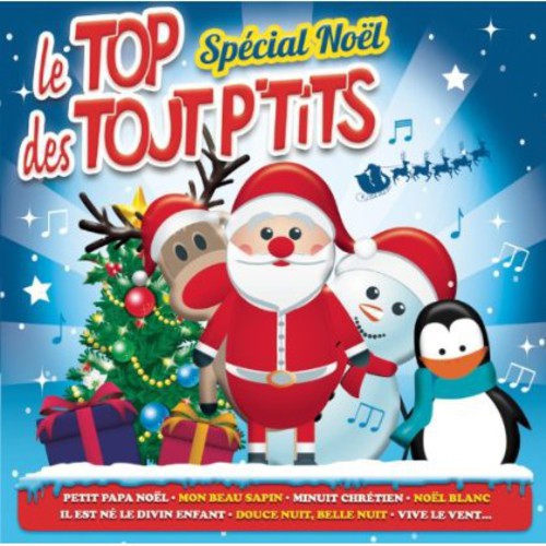 Top des Tout P'tits: Special Noel - COMPACT DISCS