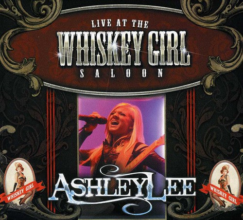 Ashley Lee: Live at the Whiskey Girl Saloon - COMPACT DISCS