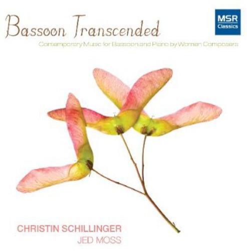 Christin Schillinger: Bassoon Transcended - COMPACT DISCS