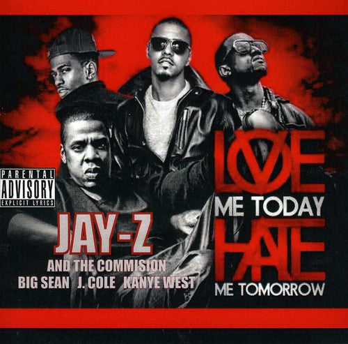 Jay-Z: Love Me Today Hate Me Tomorrow - COMPACT DISCS