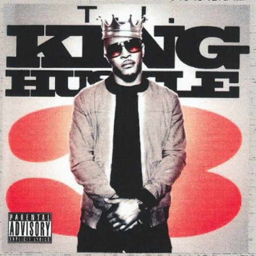 Ti: King Hustle - COMPACT DISCS