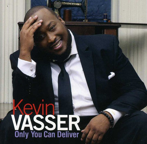 Kevin Vasser: Only You Can Deliver - COMPACT DISCS