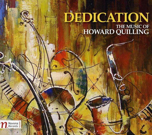 Moravian Philharmonic Orchestra: Dedication: The Music of Howard Quilling - COMPACT DISCS