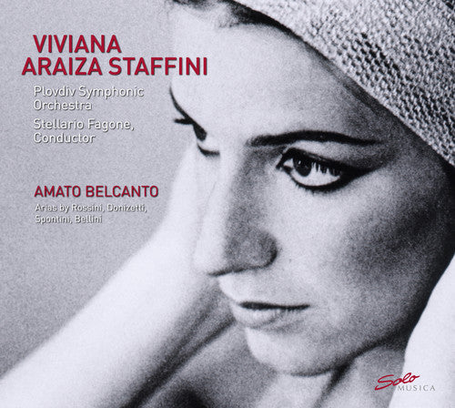 Viviana Araiza Staffini: Amato Belcanto - COMPACT DISCS