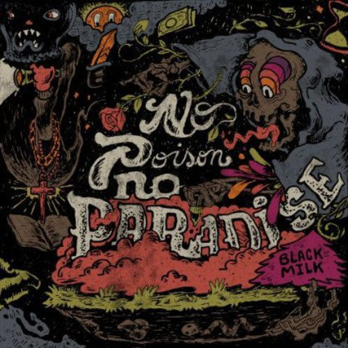 Black Milk: No Poison No Paradise - COMPACT DISCS