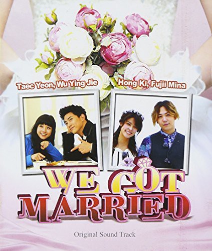 We Got Married / O.S.T.: We Got Married / O.S.T. - COMPACT DISCS