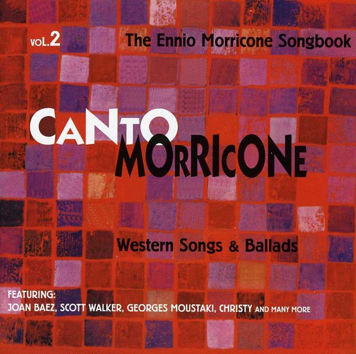 Various Artists: Canto Morricone Songbook, Vol. 2: Western Songs and Ballads - COMPACT DISCS