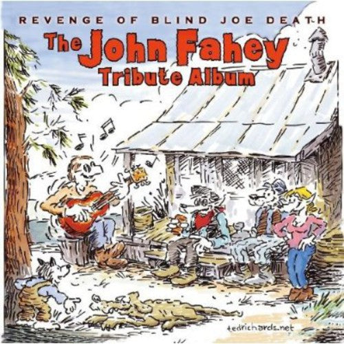 Various Artists: John Fahey Tribute Album: Revenge of Blind Joe - COMPACT DISCS