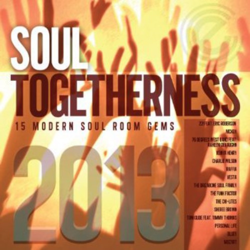Various Artists: Soul Togetherness 2013 / Various - COMPACT DISCS