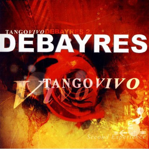 Debayres: Tango Vivo - COMPACT DISCS