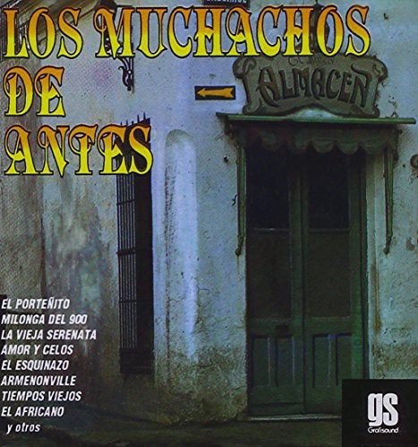 Muchachos De Antes: Muchachos de Antes - COMPACT DISCS
