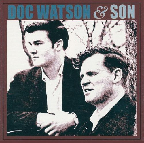 Doc Watson: Doc Watson & Son - COMPACT DISCS