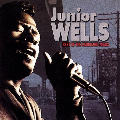 Junior Wells: Best of the Vanguard Years - COMPACT DISCS