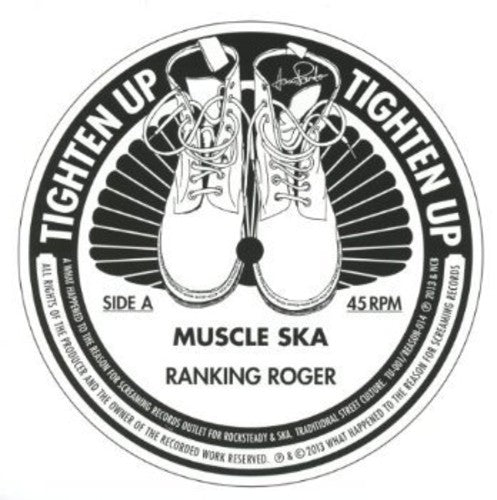 Ranking Roger: Muscle Ska - 7-INCH SINGLE