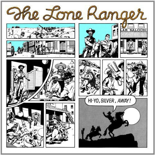 Lone Ranger: Hi, Yo Silver, Away! - VINYL LP