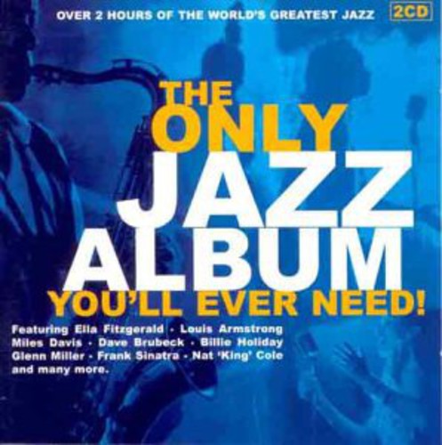 Various Artists: Only Jazz Album You'll Ever Need / Various - COMPACT DISCS