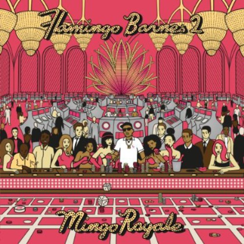 Trademark Da Skydiver: Flamingo Barnes 2: Mingo Royale - COMPACT DISCS