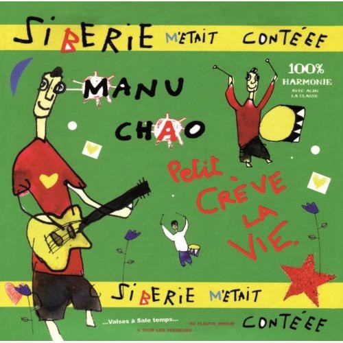 Manu Chao: Siberie M'etait Conteee - COMPACT DISCS