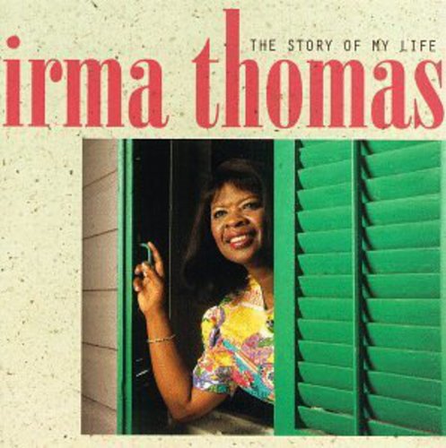 Irma Thomas: Story of My Life - COMPACT DISCS