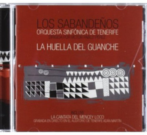 Los Sabandeños: La Huella Del Guanche - COMPACT DISCS