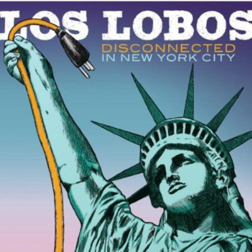Los Lobos: Disconnected in New York City - COMPACT DISCS
