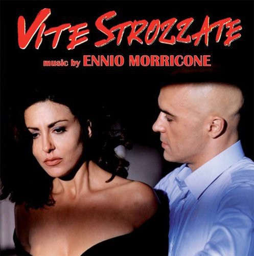 Ennio Morricone: Vite Strozzate - COMPACT DISCS
