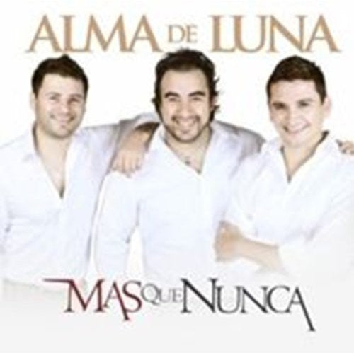 Alma de Luna: Mas Que Nunca - COMPACT DISCS